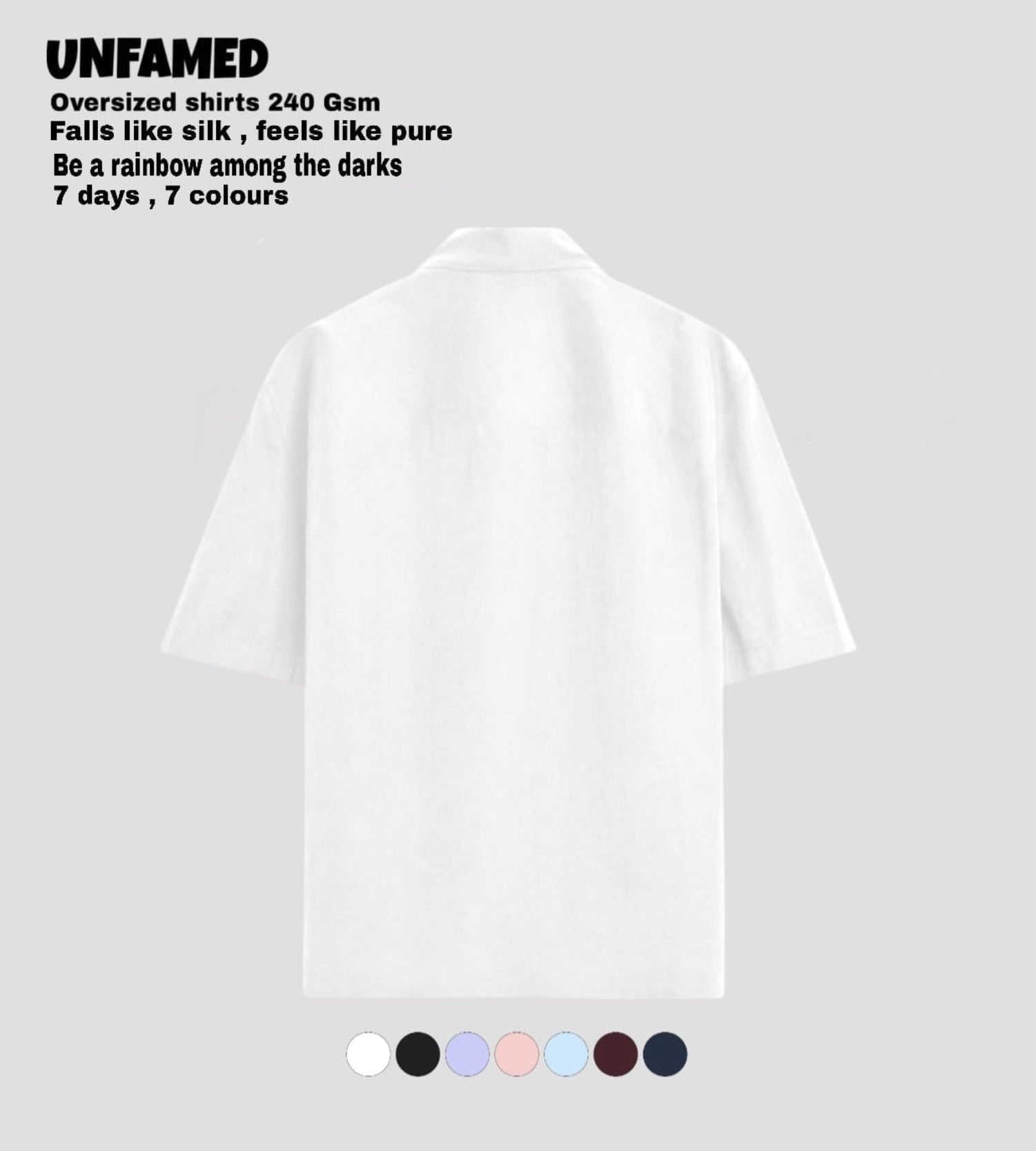 UNFAMED UNISEX LUXURY FREEFORM SHIRT | 100% PURE COTTON | 240 GSM
